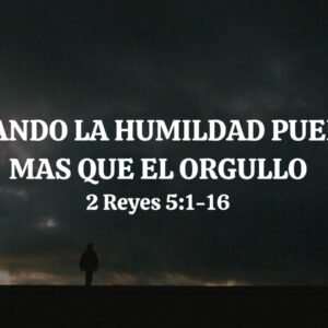 Cuando la humildad puede más que el Orgullo